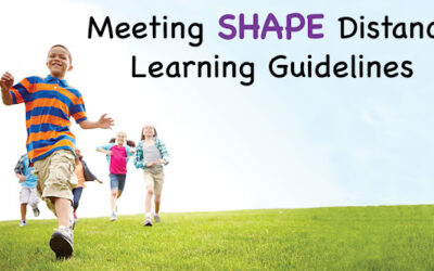 Meeting SHAPE Distance Learning Guidelines