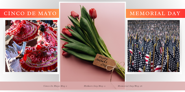 May is a Month of Meaningful Holidays – May Holidays